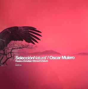 Selección Natural Parte 4 - Oscar Mulero