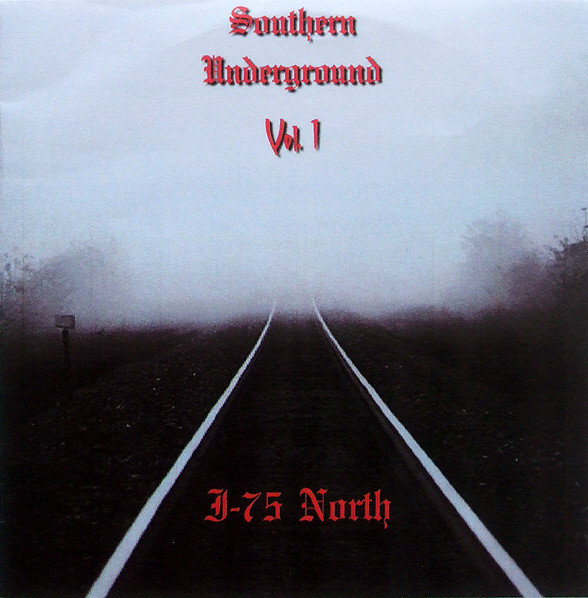 télécharger l'album Various - Southern Underground Vol1 I 75 North