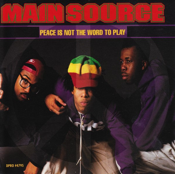 Main Source – Peace Is Not The Word To Play (1991, Vinyl