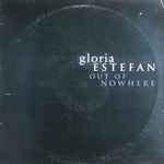 Gloria Estefan – Out Of Nowhere (2001, Vinyl) - Discogs