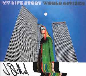My Life Story - World Citizen album cover