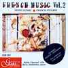 Henri Duparc / Francis Poulenc, Robin Clavreul, Boris Nedeltchev - French Music Vol. 2