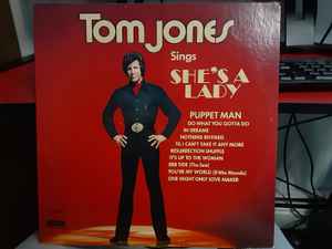 Tom Jones – Tom Jones Sings She's A Lady (1971, Terre Haute Press, Vinyl) -  Discogs