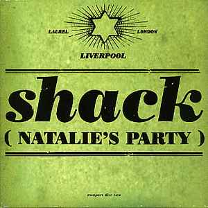 Shack (3) - Natalie's Party album cover