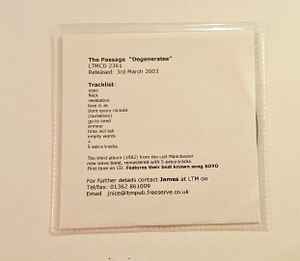 The Passage – Degenerates (2003, CDr) - Discogs