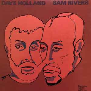 Dave Holland - Dave Holland / Sam Rivers album cover