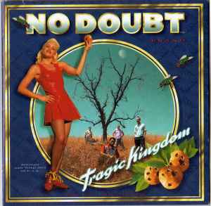 No Doubt - Tragic Kingdom