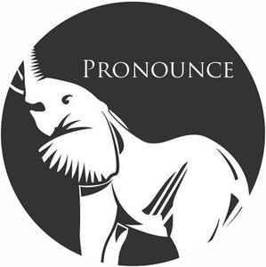 Pronounce on Discogs