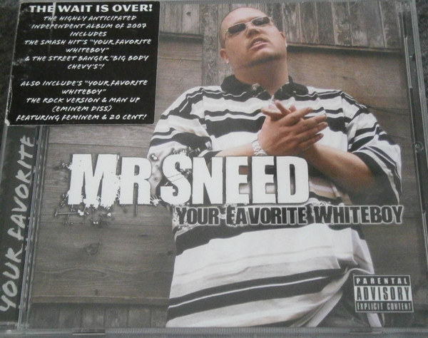 télécharger l'album Download Mr Sneed - Your Favorite Whiteboy album