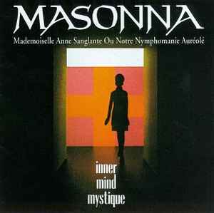 Masonna - Inner Mind Mystique