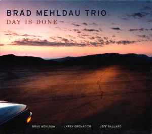 Day Is Done - Brad Mehldau Trio