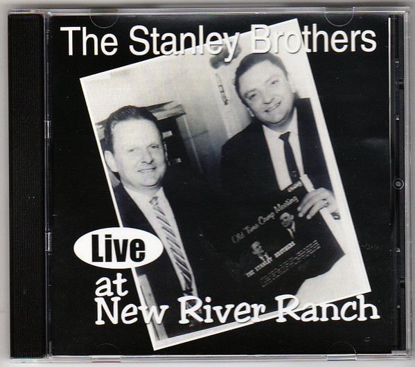 ladda ner album The Stanley Brothers - Live At New River Ranch