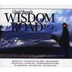 Chad Okrusch - Wisdom Road album cover