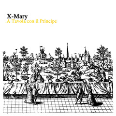 baixar álbum XMary - A Tavola Con Il Principe