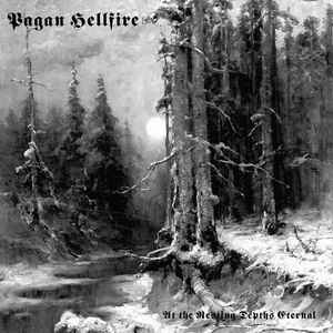 Pagan Hellfire - At The Resting Depths Eternal album cover