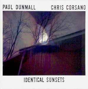 Paul Dunmall - Identical Sunsets アルバムカバー