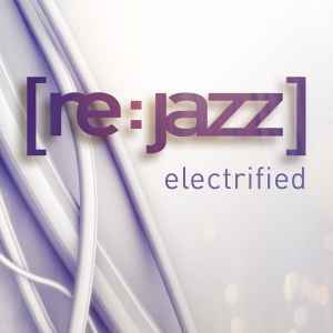 [re:jazz] - Electrified album cover