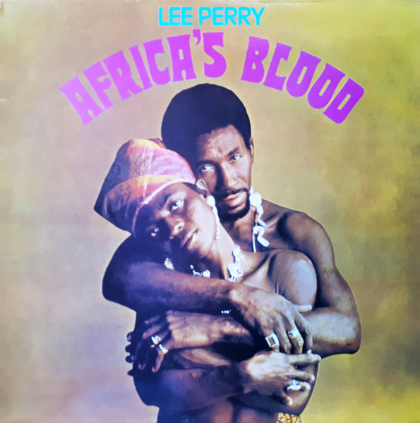 Lee Perry - Africa's Blood | Releases | Discogs