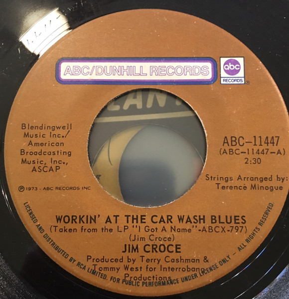 Jim Croce – Workin' At The Car Wash Blues / Thursday (1973, Vinyl