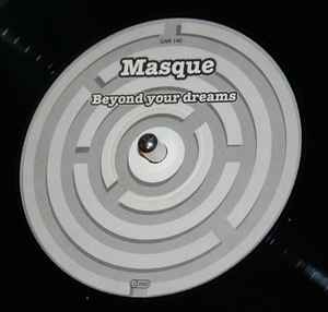 Beyond Your Dreams - Masque