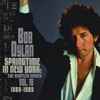 Bob Dylan - Springtime in New York: The Bootleg Series Vol. 16 1980-1985