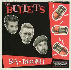 The Bullets (9) - Ba-Boom!