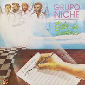 Cielo De Tambores - Grupo Niche