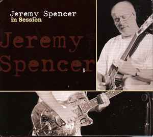 Jeremy Spencer - In Session album cover