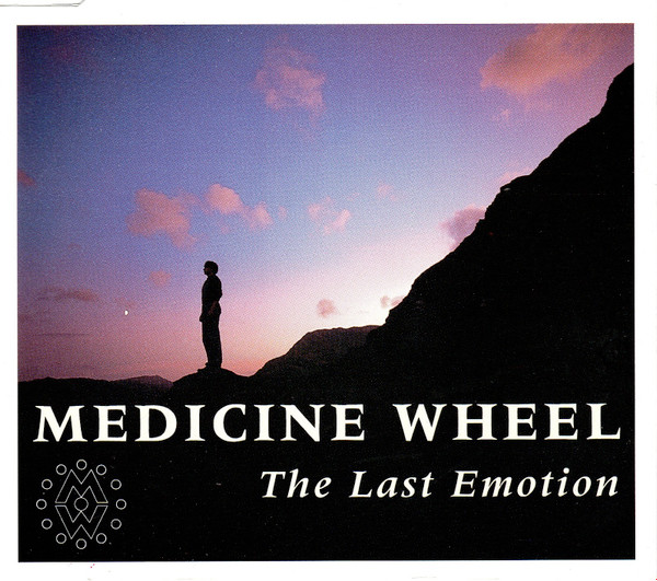 ladda ner album Medicine Wheel - The Last Emotion