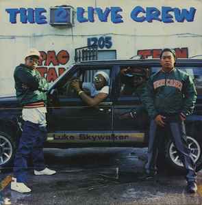2 Live Is What We Are - The 2 Live Crew