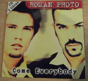 Roman Photo – Come Everybody (1997, Cardboard Sleeve, CD) - Discogs