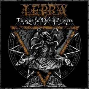 Lepra (4) - Tongue Of Devil Prayers