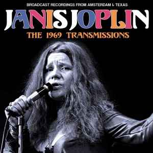 Janis Joplin - The 1969 Transmissions album cover