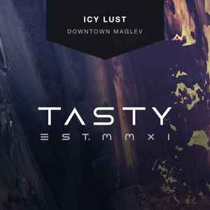 Icy Lust - Downtown Maglev album cover