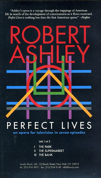 Robert Ashley, Blue Gene Tyranny, Jill Kroesen & David Van Tieghem -  Perfect Lives - Reviews - Album of The Year