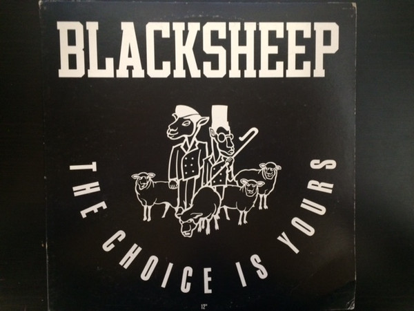 BlackSheep - The Choice Is Yours | Releases | Discogs