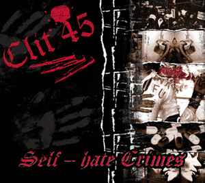 Clit 45 - Self-Hate Crimes album cover