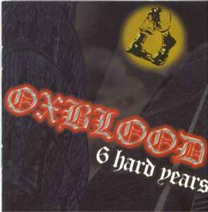 6 Hard Years - Oxblood