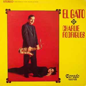 Charlie Rodrigues - El Gato album cover