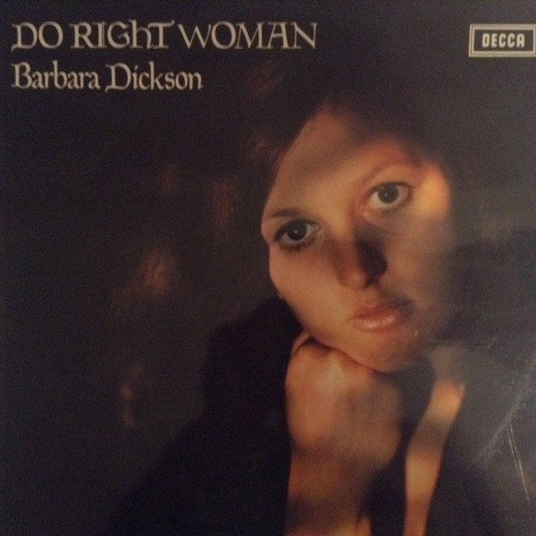 Barbara Dickson – Do Right Woman (1970, Vinyl) - Discogs