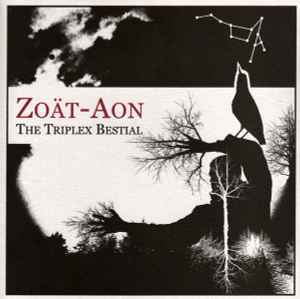Zoät-Aon - The Triplex Bestial