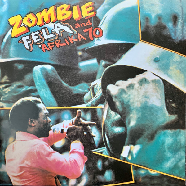 Fẹla And Afrika 70 - Zombie | Kalakuta (549 383 - 1) - main