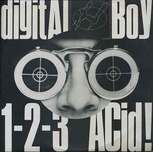 Digital Boy - 1-2-3 Acid!