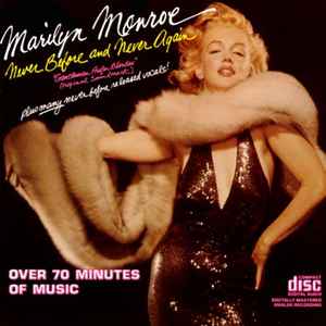 Never before and never again / Marilyn Monroe, chant | Monroe, Marilyn (1926-1962). Interprète
