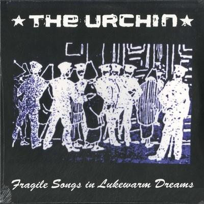 last ned album The Urchin - Fragile Songs In Lukewarm Dreams