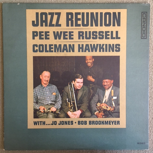 Pee Wee Russell - Coleman Hawkins – Jazz Reunion (CD) - Discogs