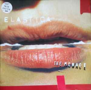 Elastica (2) - The Menace