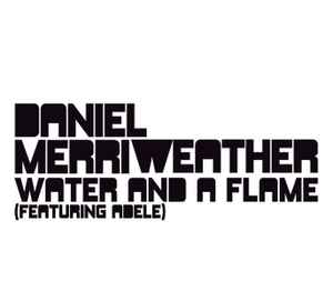 Daniel Merriweather - Water And A Flame album cover