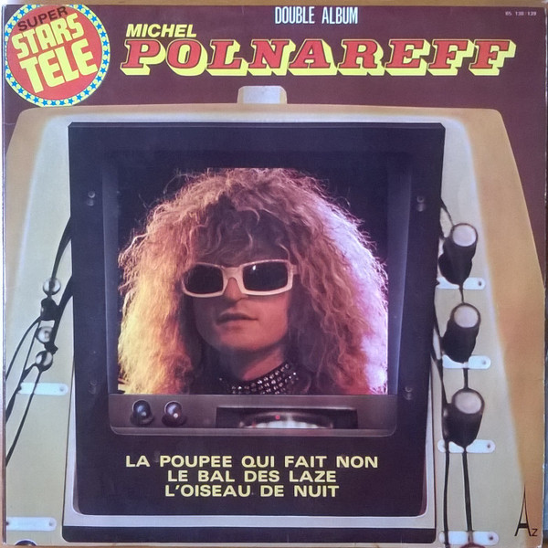 Michel Polnareff – Michel Polnareff (1973, Vinyl) - Discogs