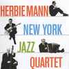 Herbie Mann - New York Jazz Quartet + Music For Suburban Living